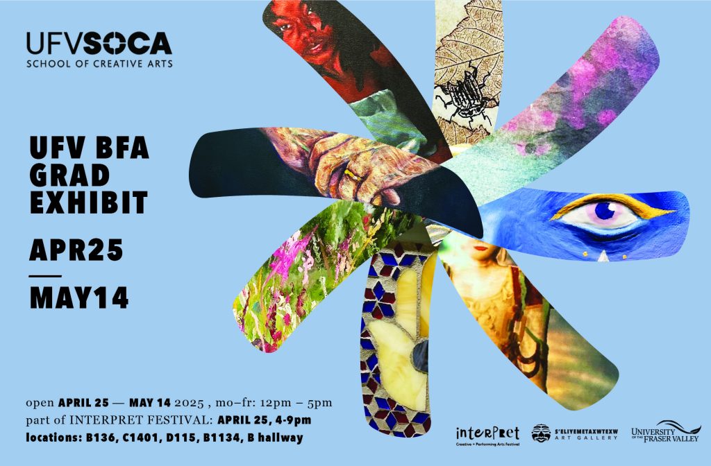 UFV BFA GRAD SHOW 2025 – INTERPRET FESTIVAL